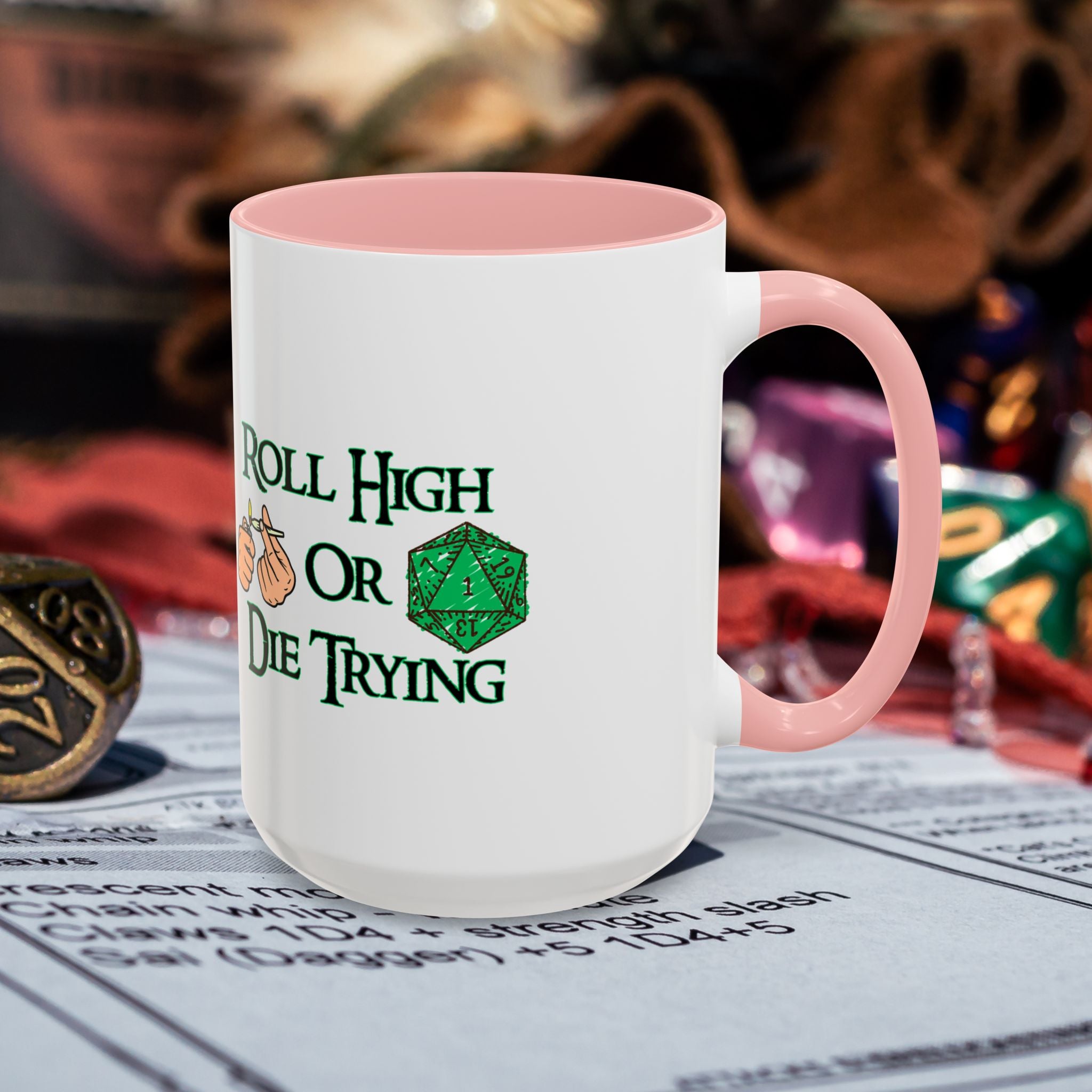 Coffee Mug — "Roll High or Die Trying" D20 Dice Gamer Mug (15oz)