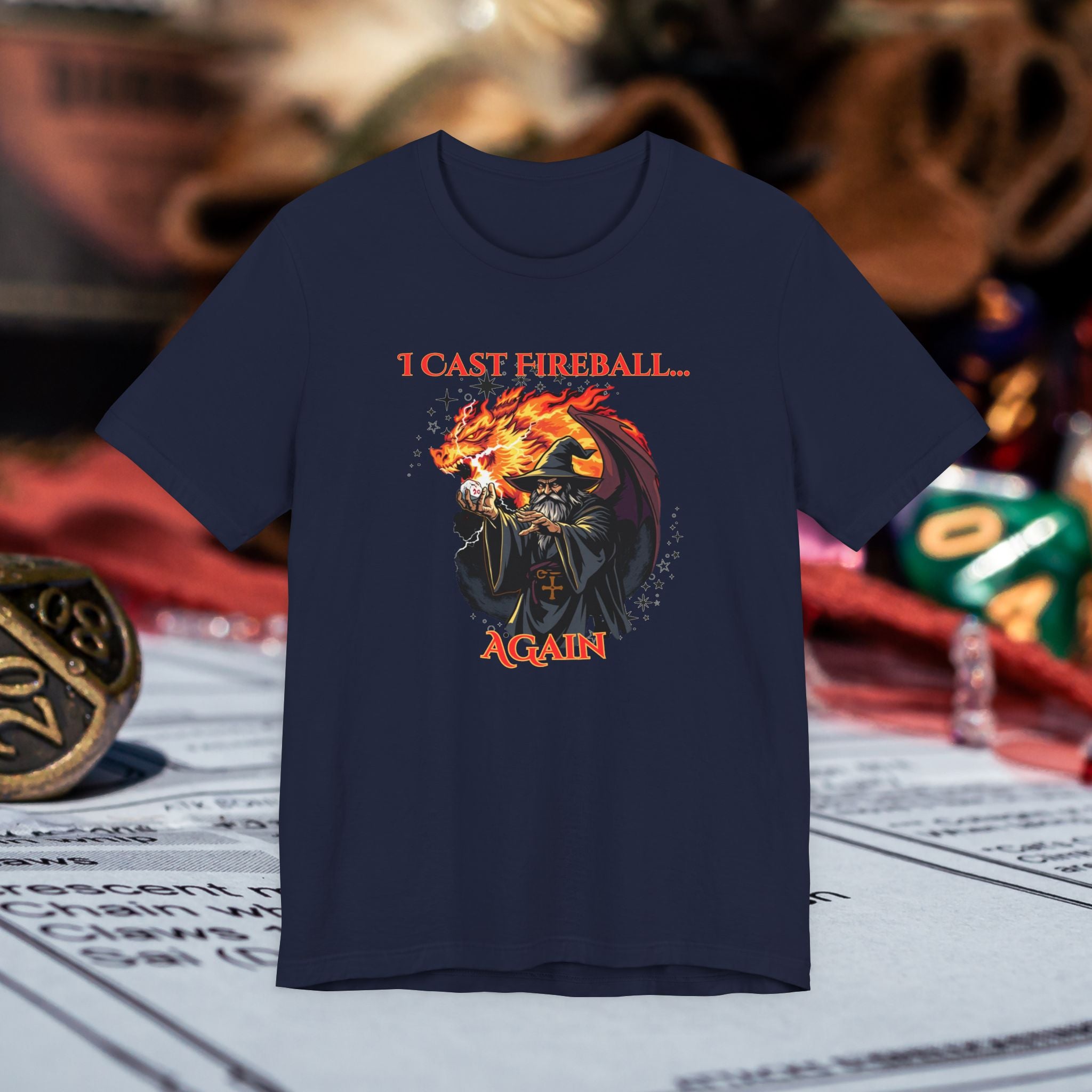 T-Shirt — "I Cast Fireball... Again" D&D Dragon Fantasy RPG Tee