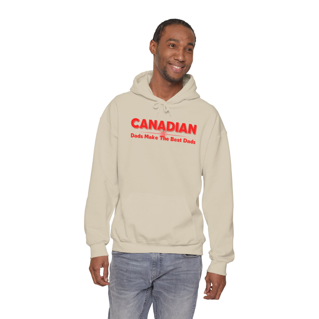 Canadian Dads Make The Best Dads Hoodie