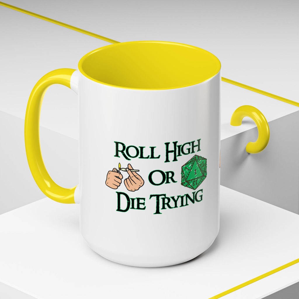 Coffee Mug — "Roll High or Die Trying" D20 Dice Gamer Mug (15oz)