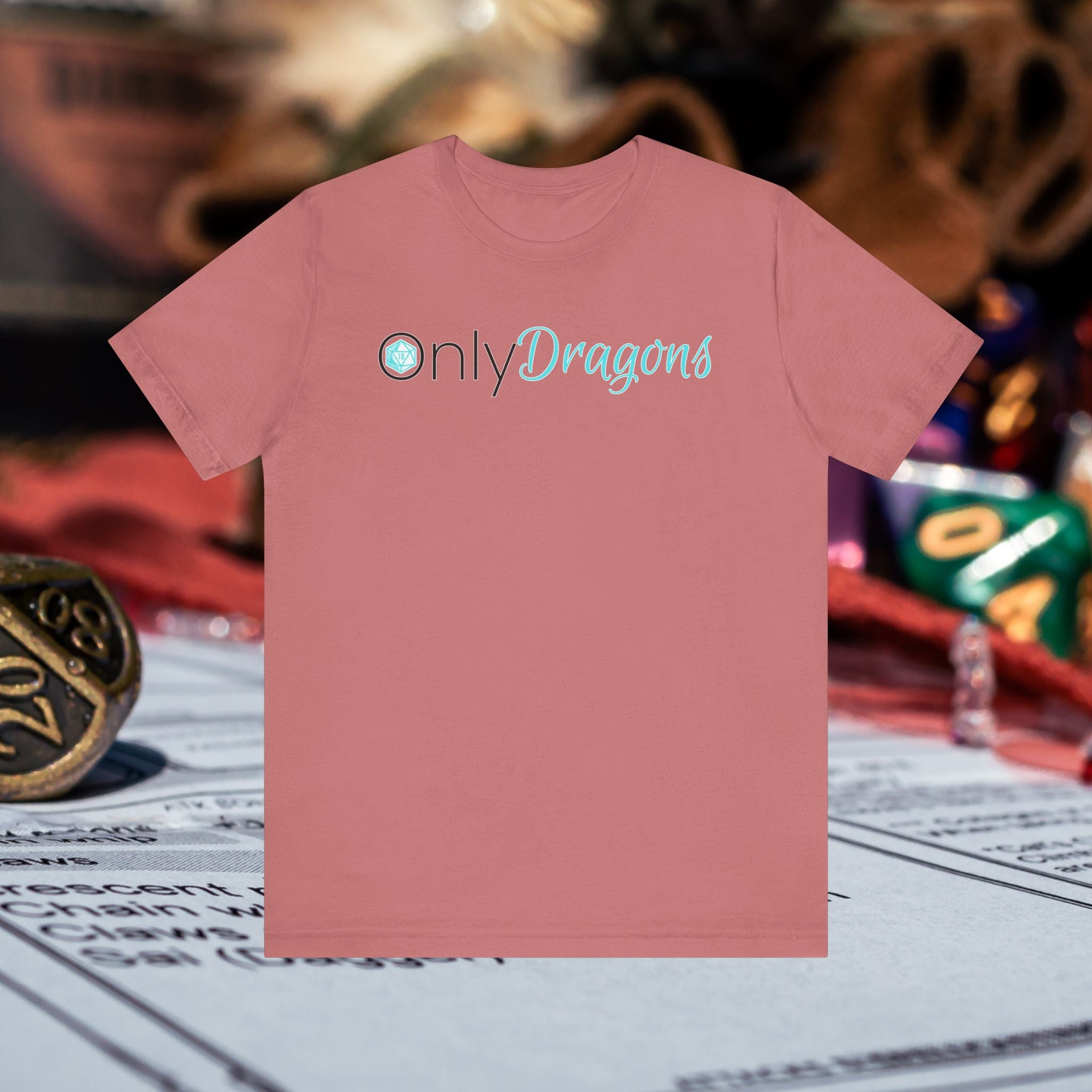 Only Dragons T‑Shirt — Fantasy RPG Gamer Tee