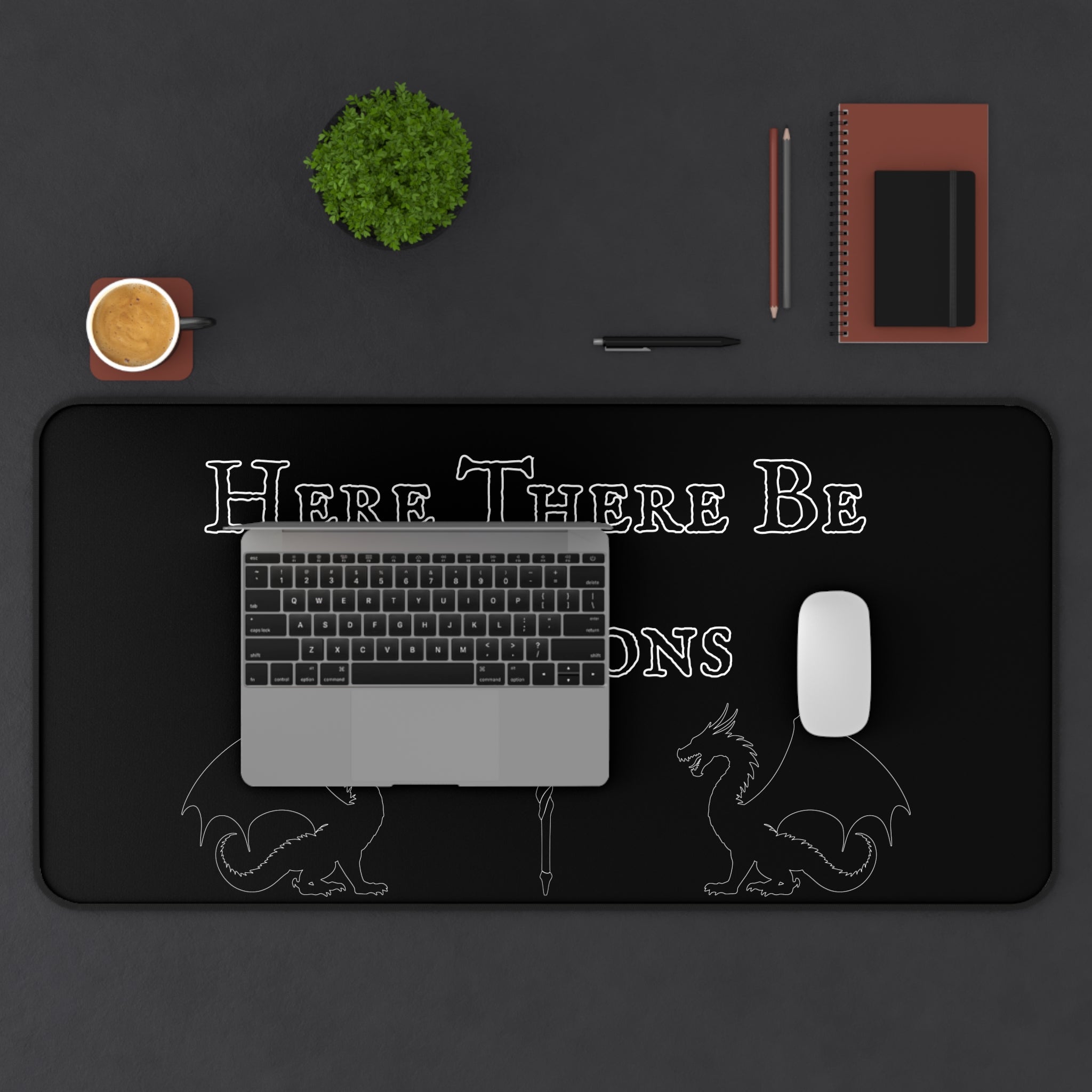 Here There Be Dragons Desk Mat