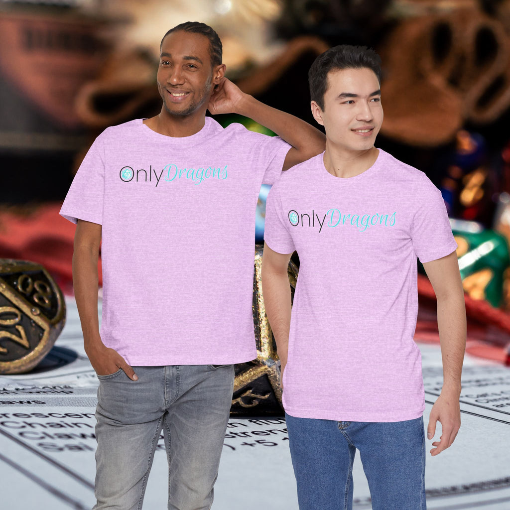 Only Dragons T‑Shirt — Fantasy RPG Gamer Tee
