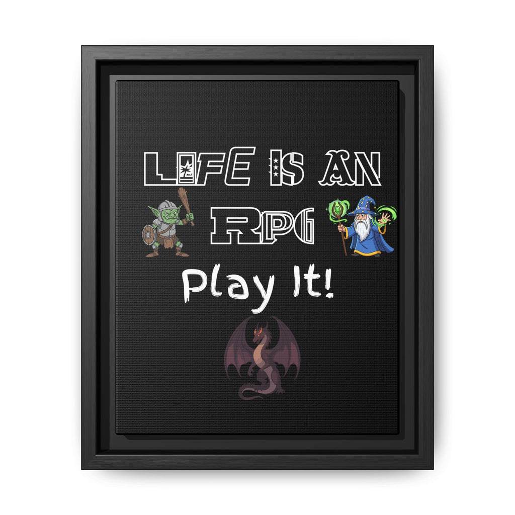 Life Is an RPG Framed Canvas Print – Rpg Gaming Wall Art