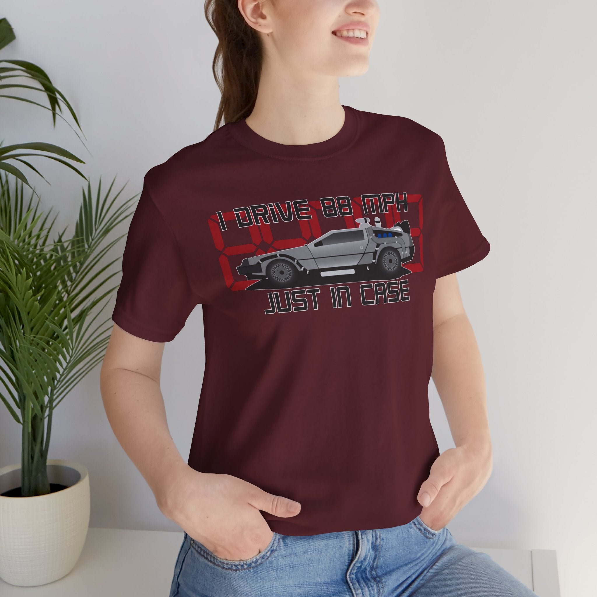 Back to the Future 'I Drive 88 MPH Just in Case' Tee - Retro DeLorean T-Shirt