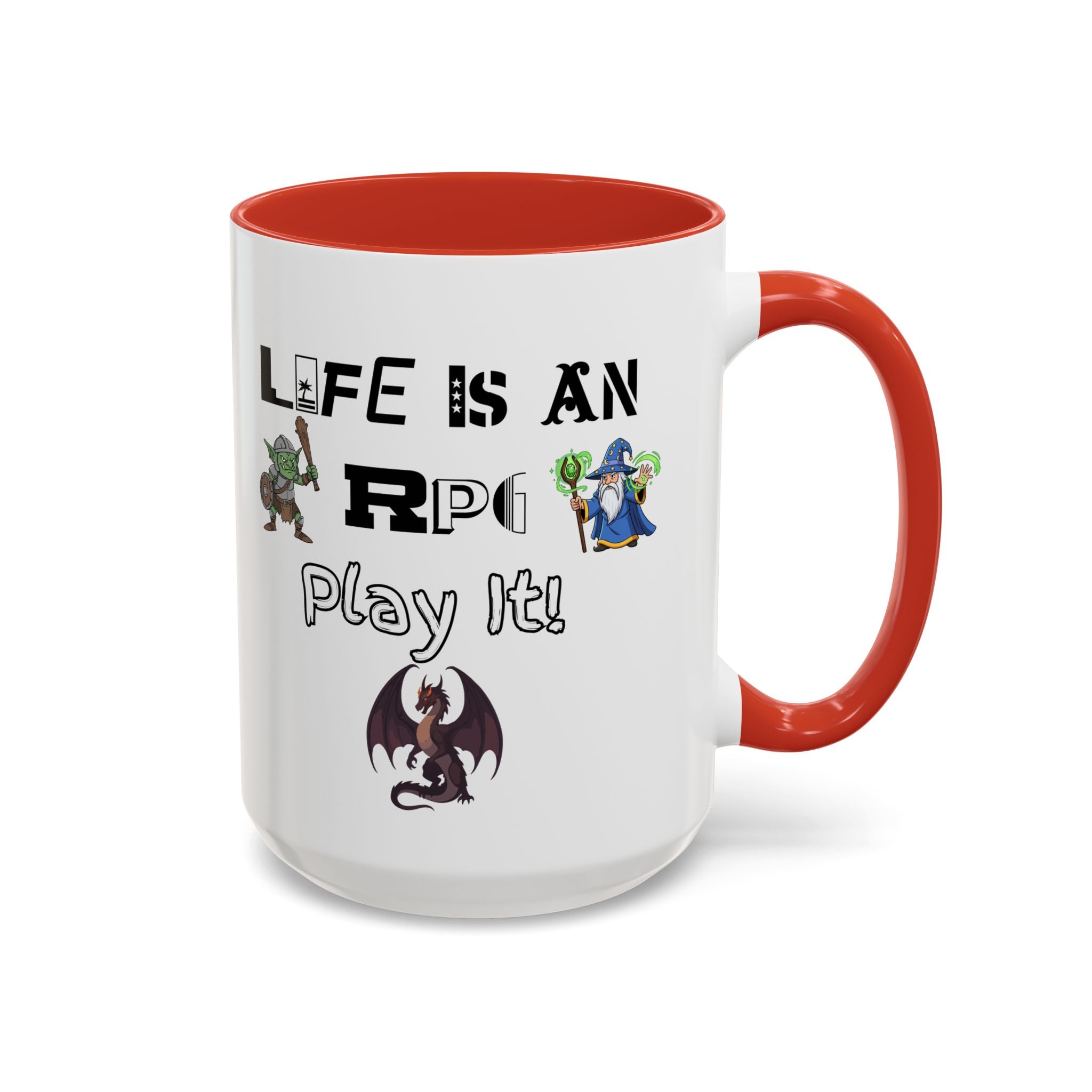 RPG Coffee Mug — "Life Is An RPG, Play It!" Accent Ceramic Mug