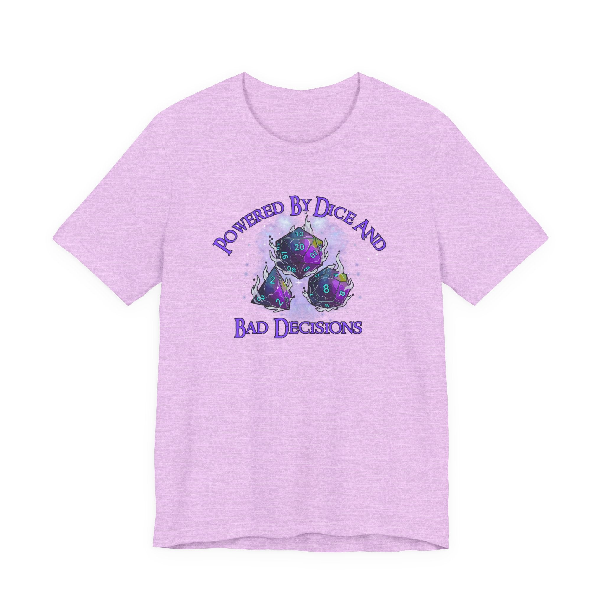 T-Shirt — "Powered by Dice and Bad Decisions" RPG Gaming Tee