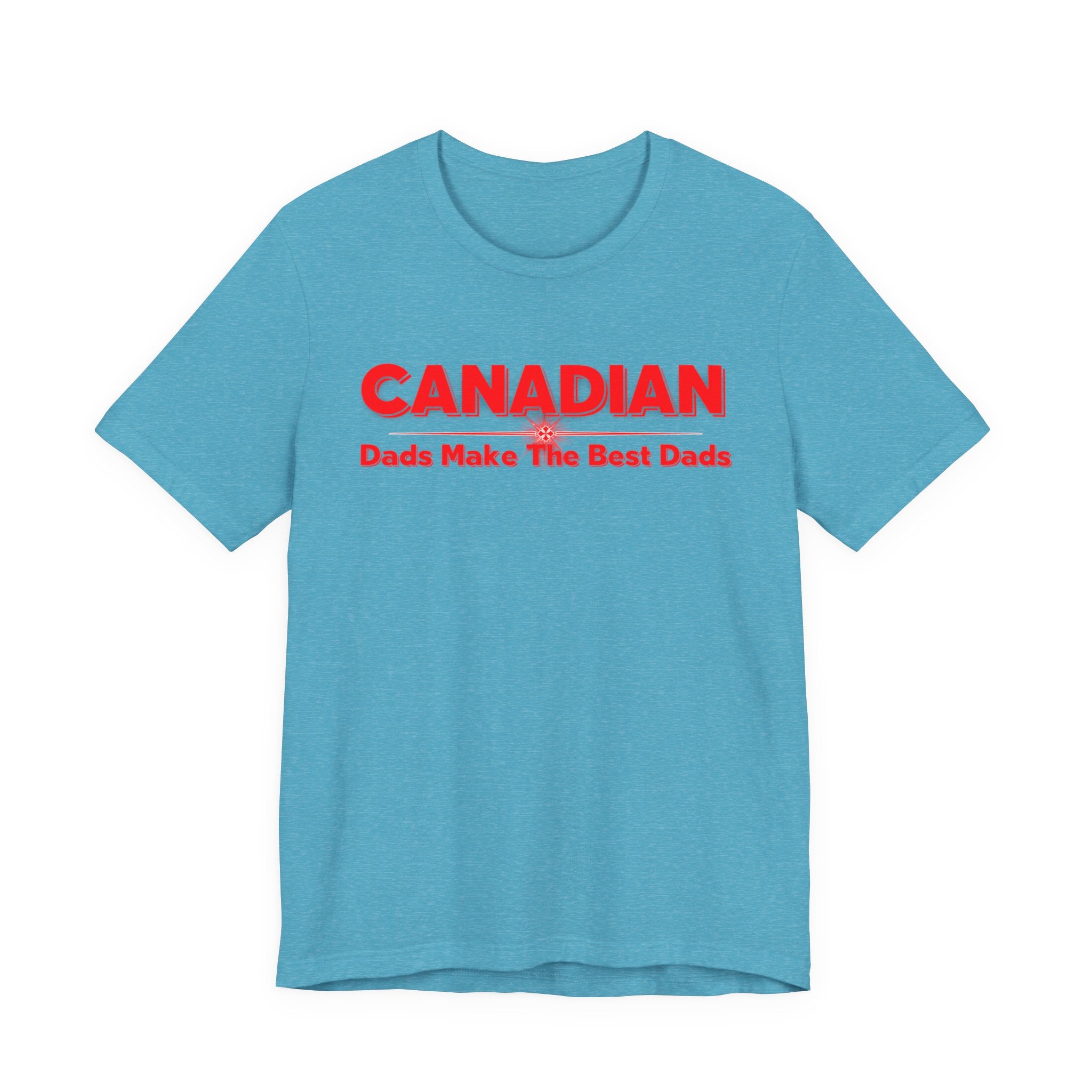 Canadian Dads Make The Best Dads T-Shirt