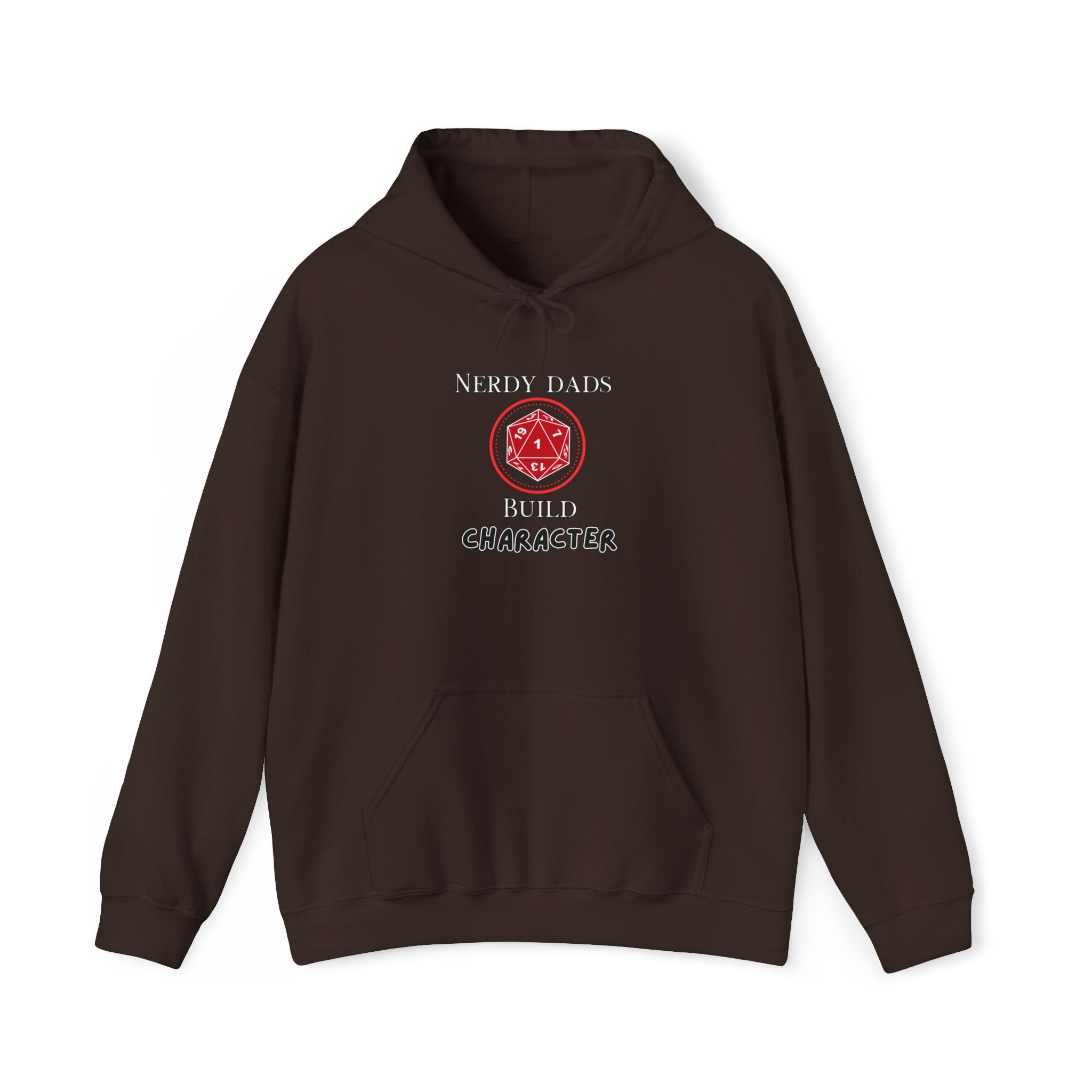 Nerdy Dads Build Character Hoodie — “Build Character” D20 Gaming Fathers Sweatshirt