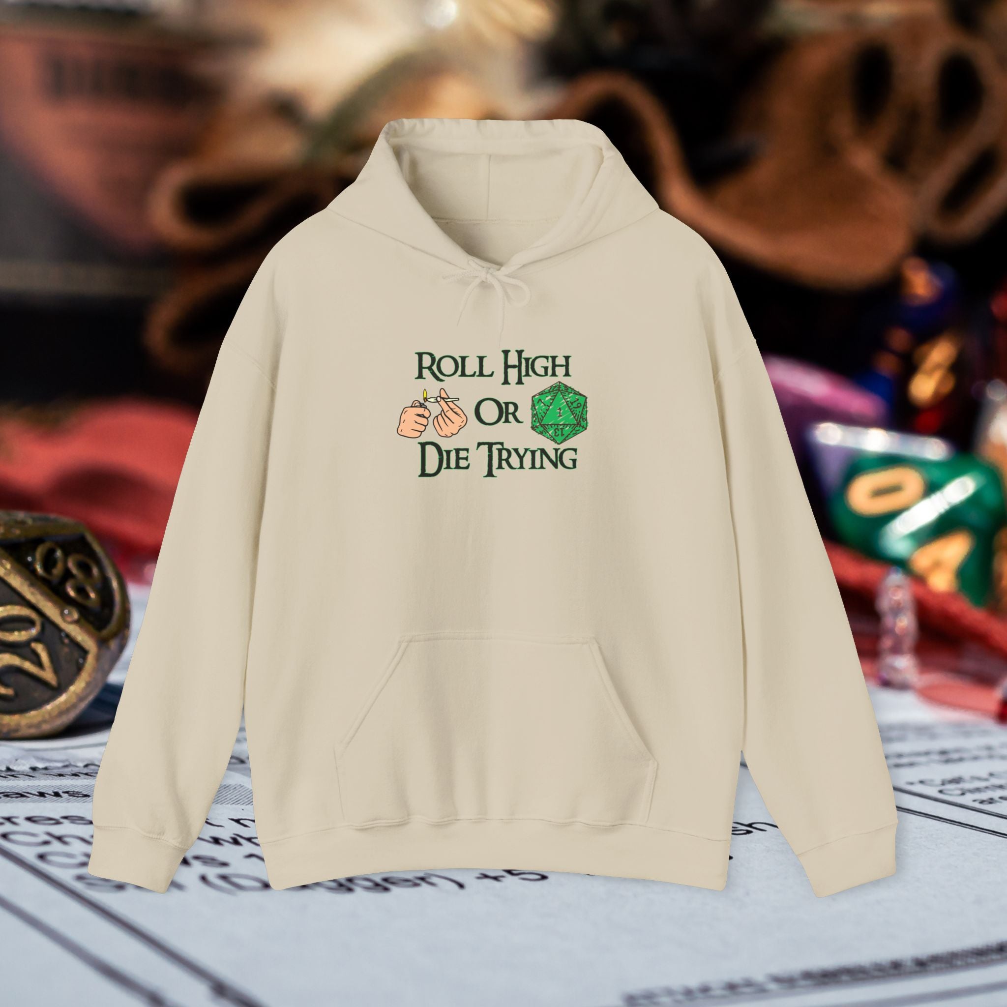 Roll High or Die Trying Hoodie – D20 Dice Gaming Sweatshirt