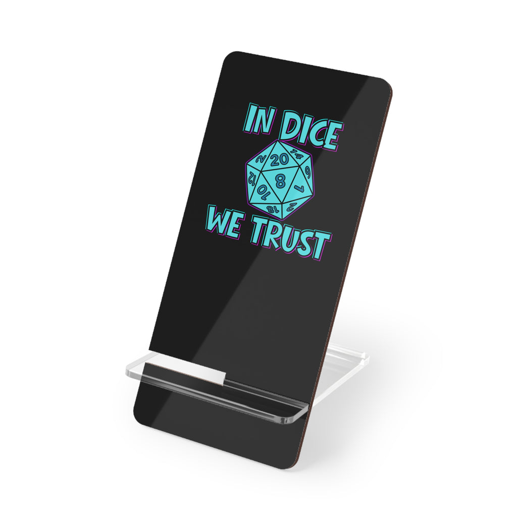 Phone Stand – "In Dice We Trust"