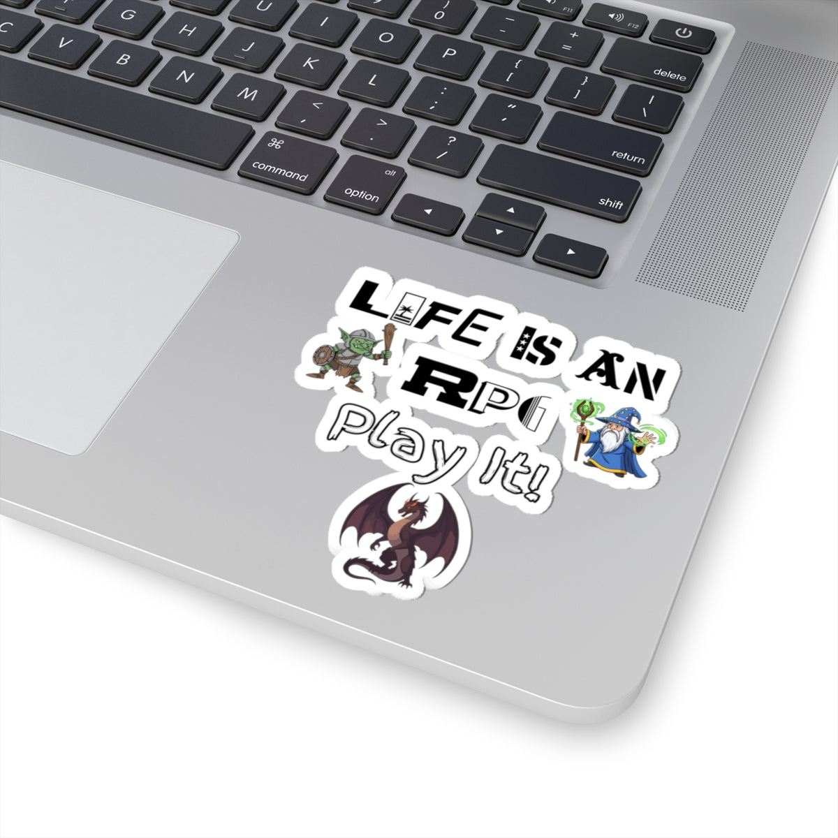 RPG Kiss-Cut Sticker — "Life Is An RPG, Play It!" Fantasy Gamer Decal