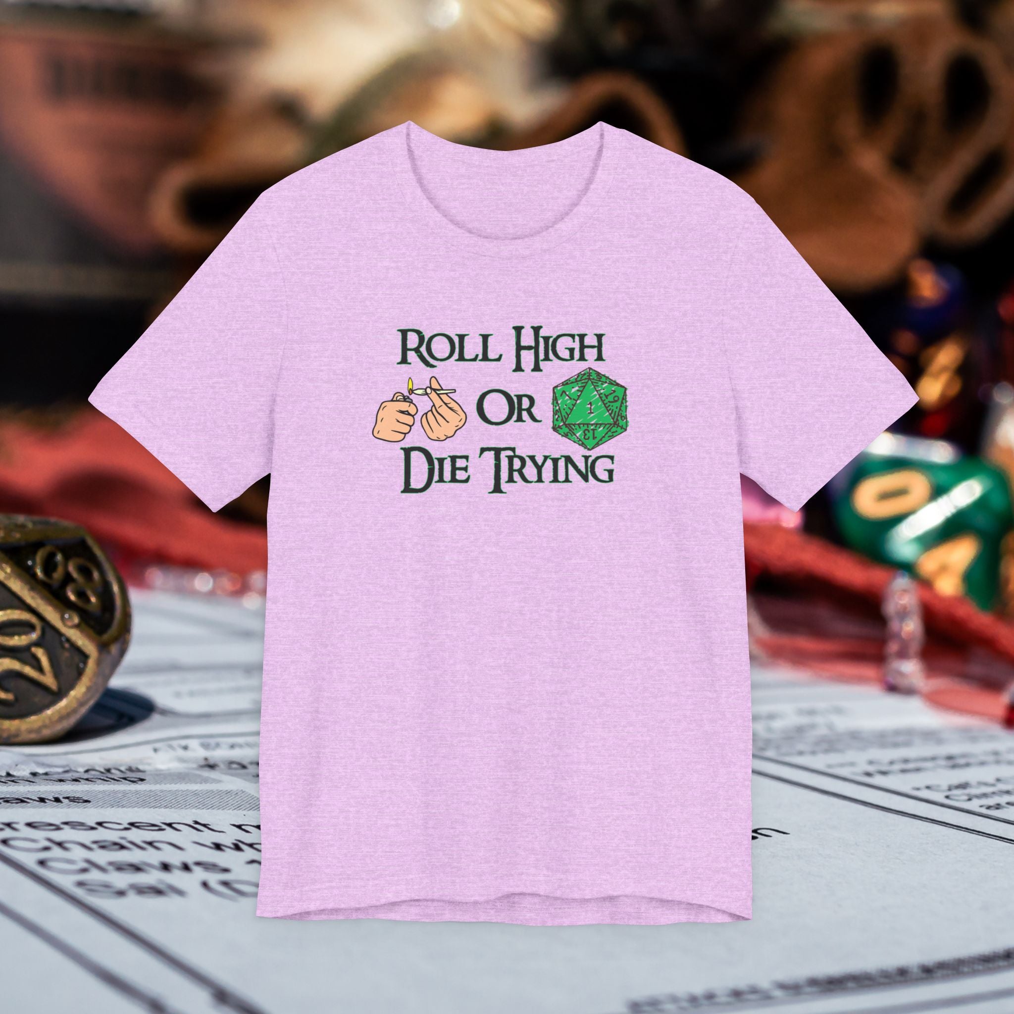 Roll High or Die Trying D20 T-Shirt — RPG Gamer Dice Tee