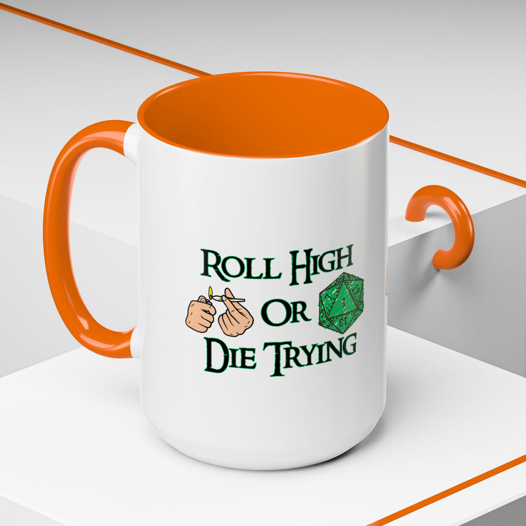 Coffee Mug — "Roll High or Die Trying" D20 Dice Gamer Mug (15oz)