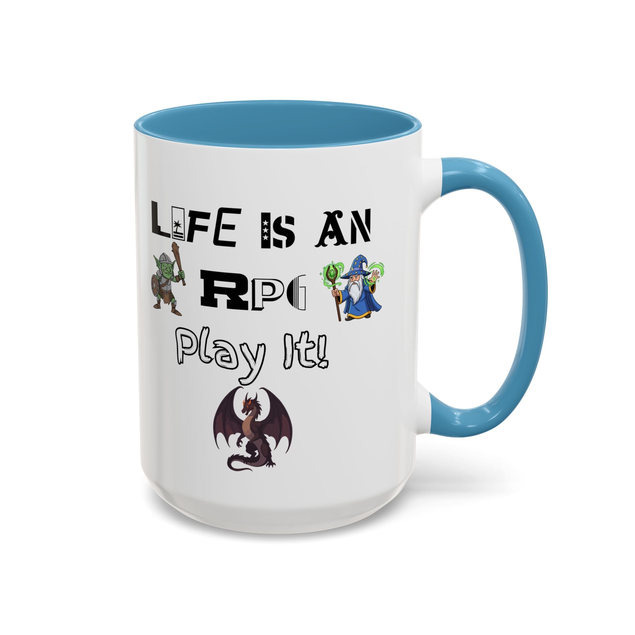 RPG Coffee Mug — "Life Is An RPG, Play It!" Accent Ceramic Mug