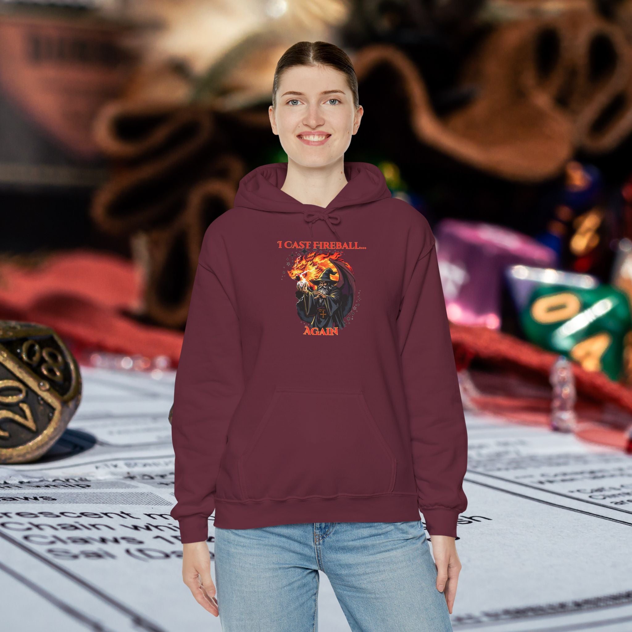 Hoodie — “I Cast Fireball… Again” Fantasy RPG Gamer Hooded Sweatshirt