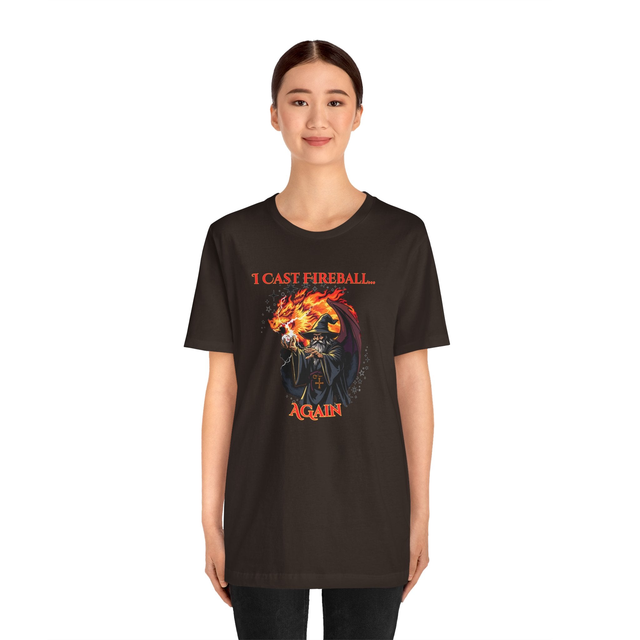 T-Shirt — "I Cast Fireball... Again" D&D Dragon Fantasy RPG Tee