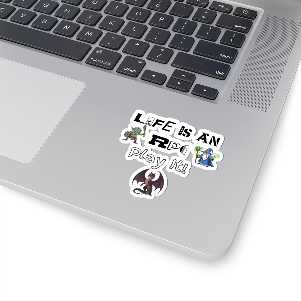 RPG Kiss-Cut Sticker — "Life Is An RPG, Play It!" Fantasy Gamer Decal